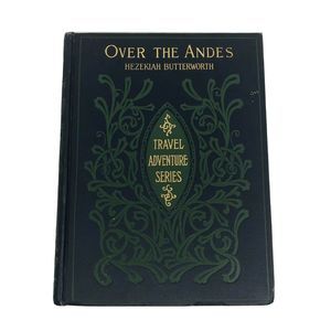 Over The Andes Series Butterworth Hardcover Book